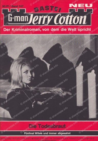 G-man Jerry Cotton # 747 - Die Todesbraut